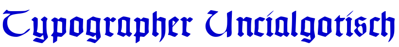 Typographer Uncialgotisch шрифт